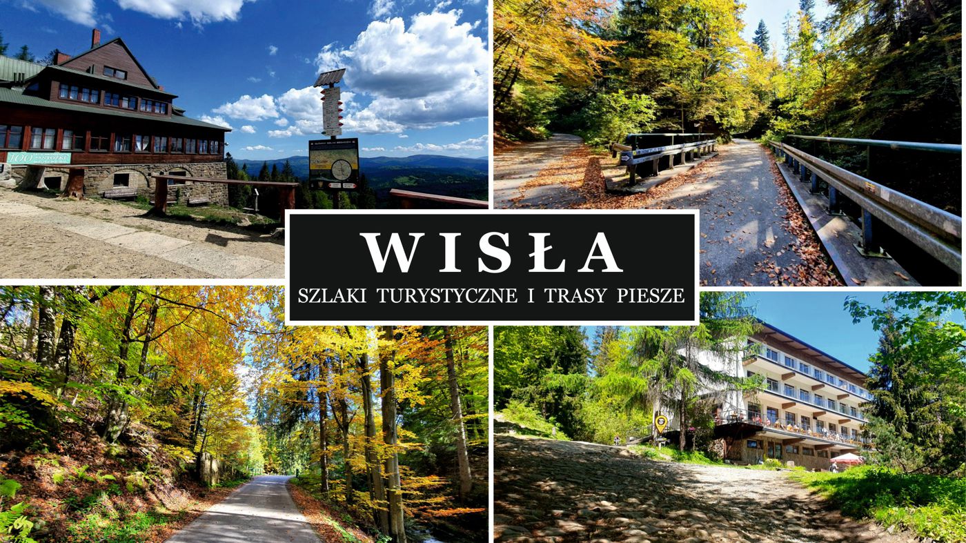Wisła szlaki turystyczne i trasy piesze